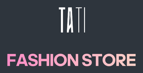 Tati Fashion Store